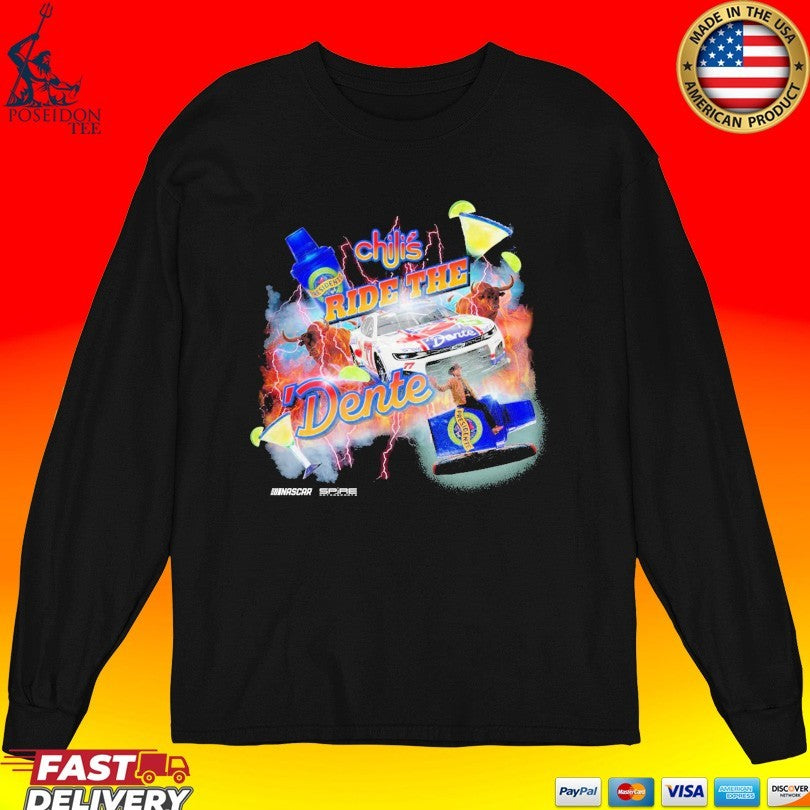 #77 Carson Hocevar Chili’s Ride The Dente Nascar T-shirt