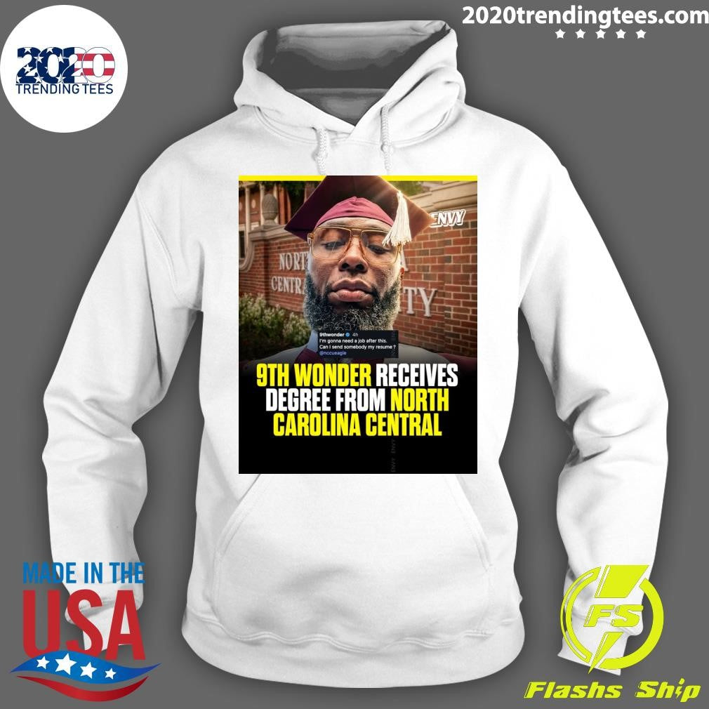 9th Wonder Received Degree From North Carolina Central Shirt