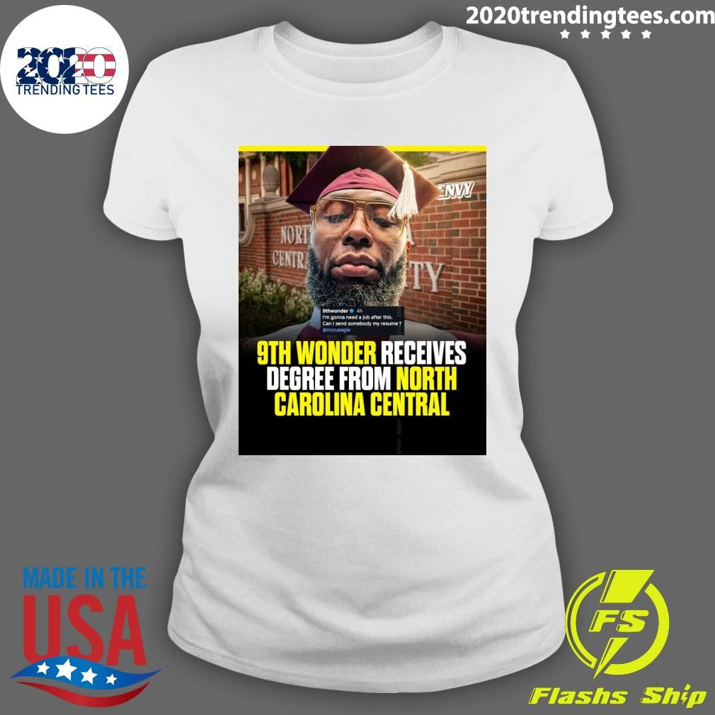 9th Wonder Received Degree From North Carolina Central Shirt