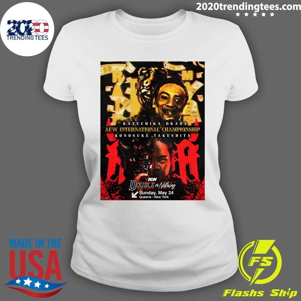 AEW International Championship Kazuchika Okada Konosuke Takeshita Double Or Nothing May 24 2026 Shirt