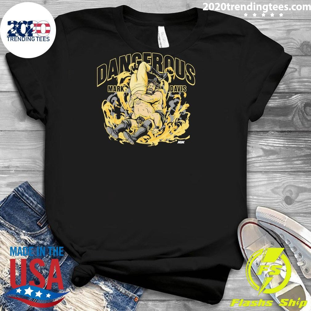 AEW Mark Davis Dangerous Shirt