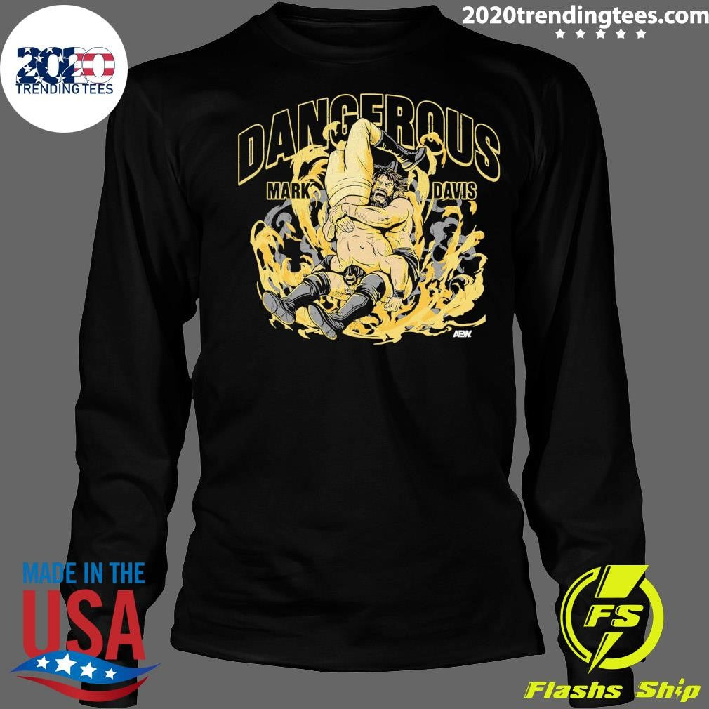 AEW Mark Davis Dangerous Shirt