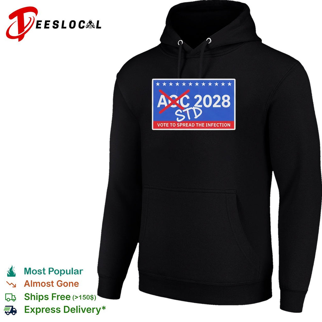 AOC 2028 STD Vote to spread the infection shirt