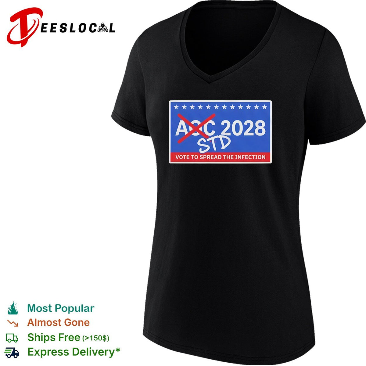 AOC 2028 STD Vote to spread the infection shirt