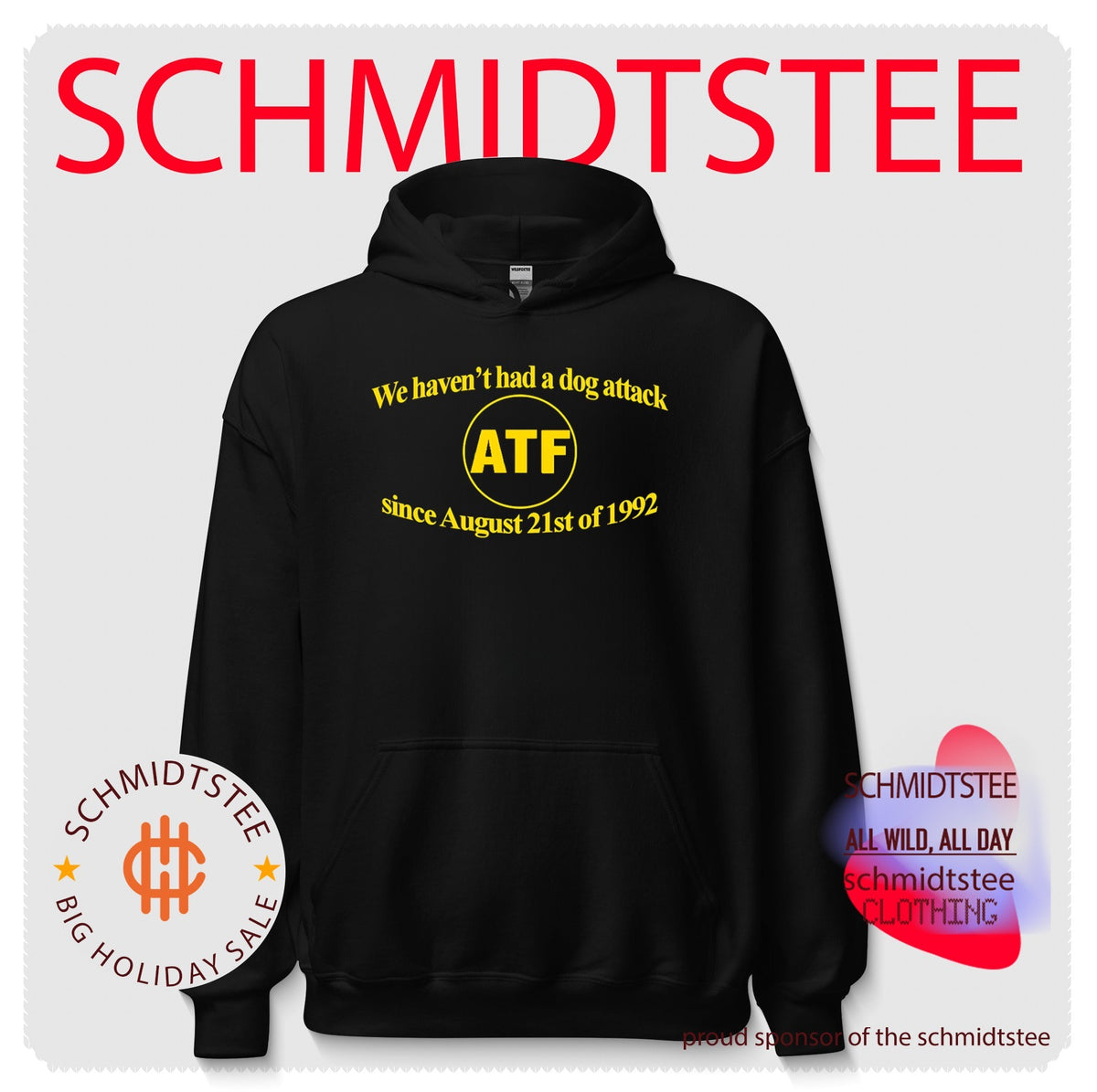 ATF We haven’t had a dog attack since August 21st of 1992 shirt