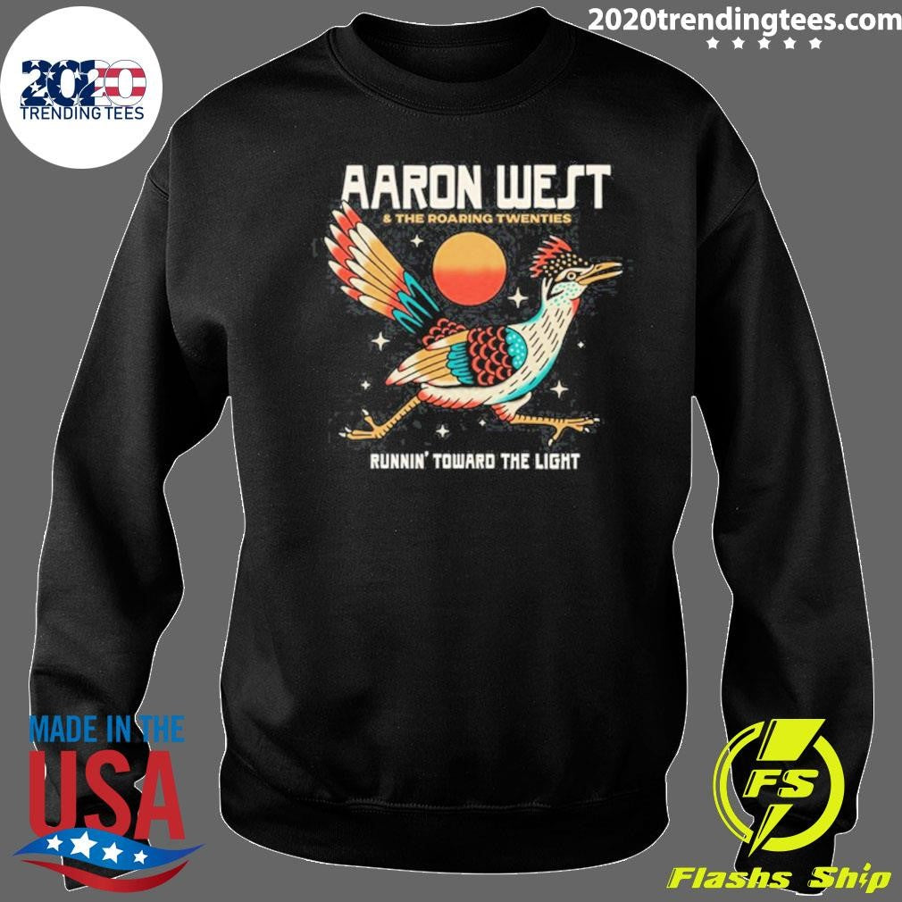 Aaron West & The Roaring Twenties Runnin’ Toward The Light Shirt