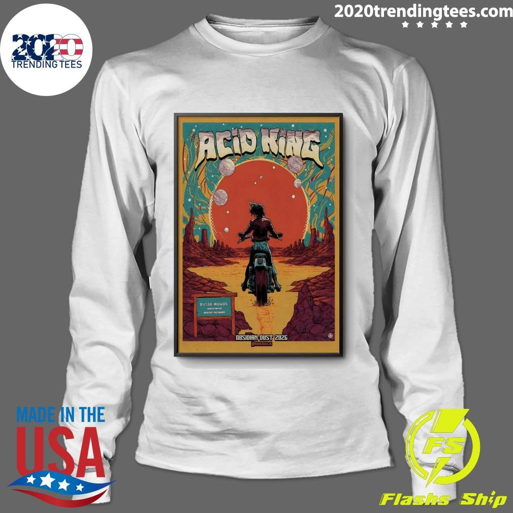 Acid King Obsidian May 17 2026 Dust Festival Brussels Belgium Shirt