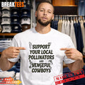 Adam Page Support Your Local Pollinators and Vengeful Cowboys shirt