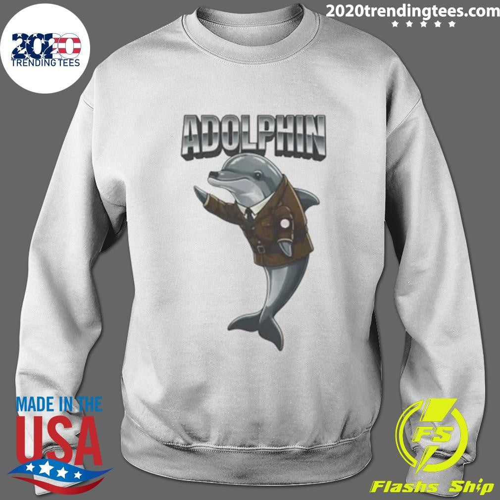 Adolphin Hitler Shirt