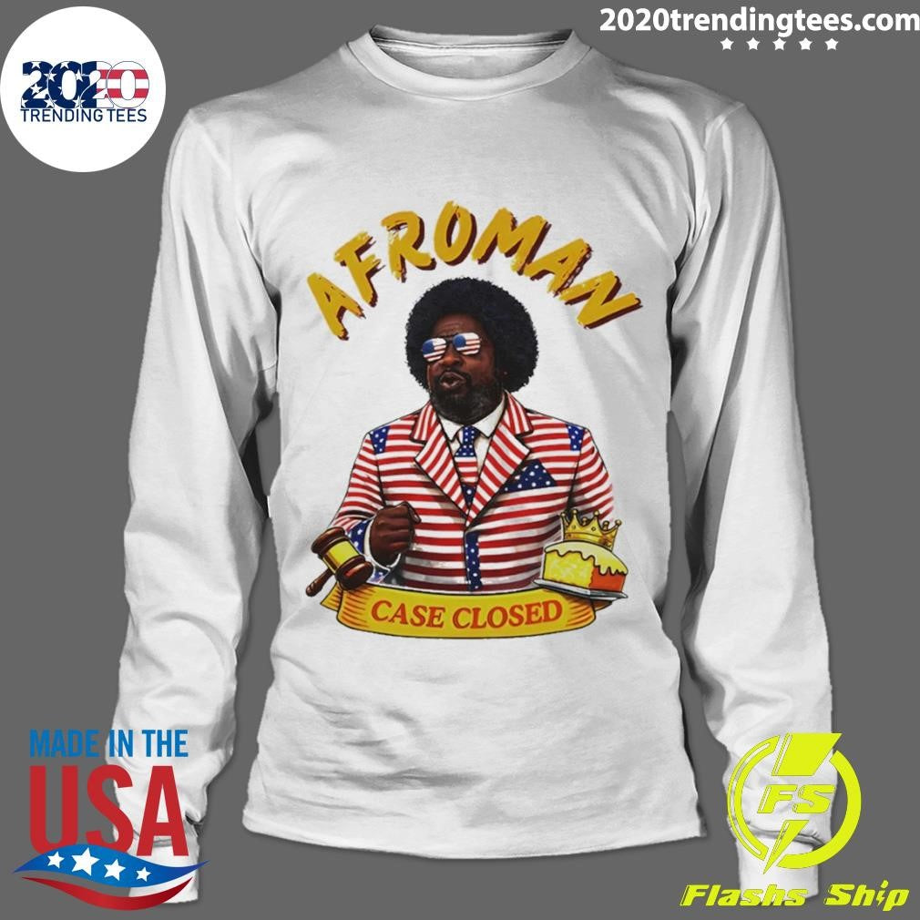 Afroman Case Closed Political Shirt