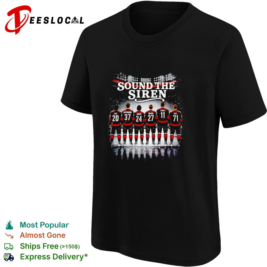 Aho Svechnikov Jarvis Ehlers Staal Hall Sound the Siren Carolina Hurricanes shirt