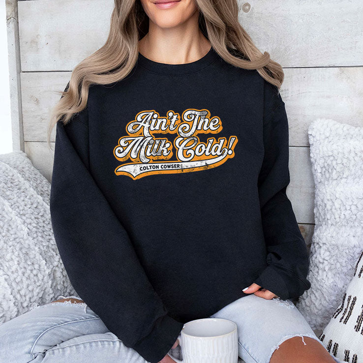 Ain’t The Milk Cold Colton Cowser T Shirt
