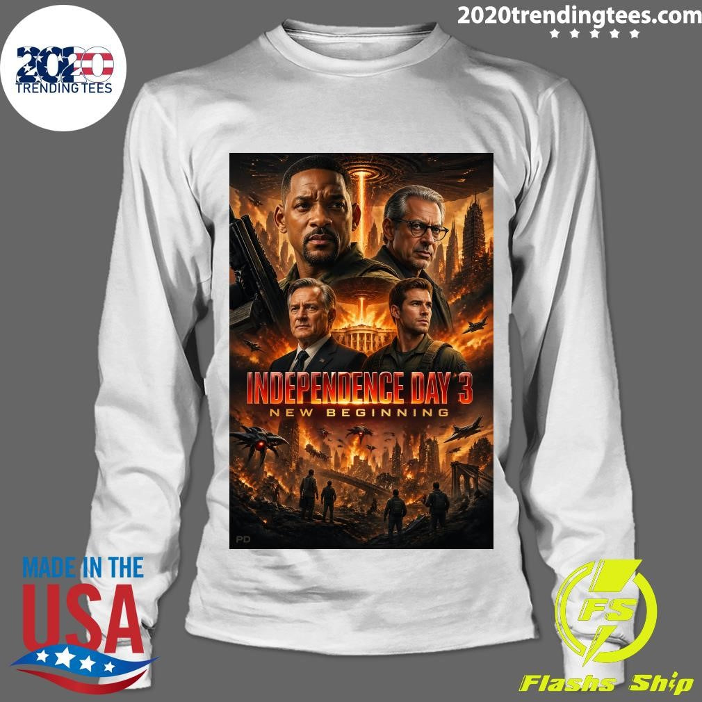 Alien Invasion Returns Independence Day 3 New Beginning Will Smith Is Back Saving The World Shirt