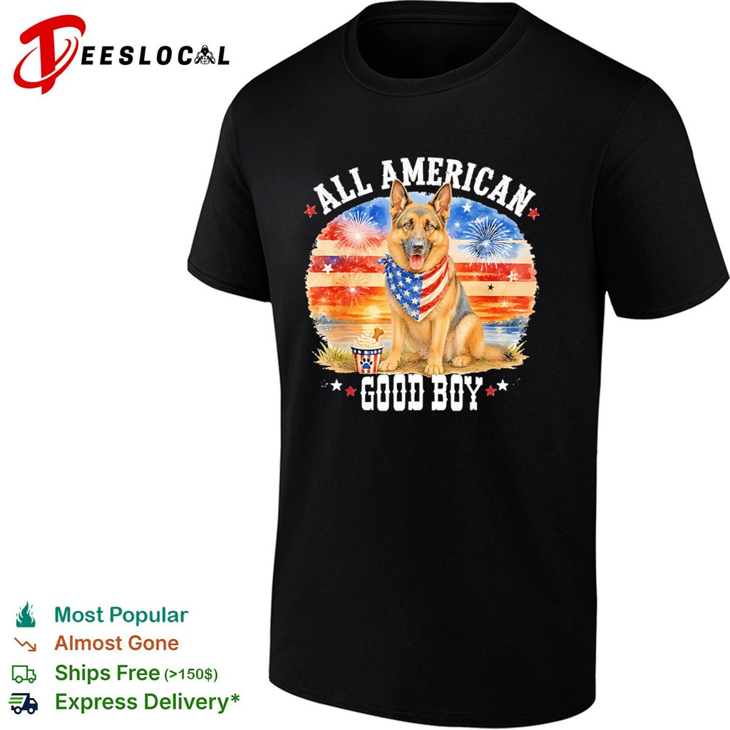 All American Good Boy German Shepherd Fireworks Stars and Stripes Patriotic shirt