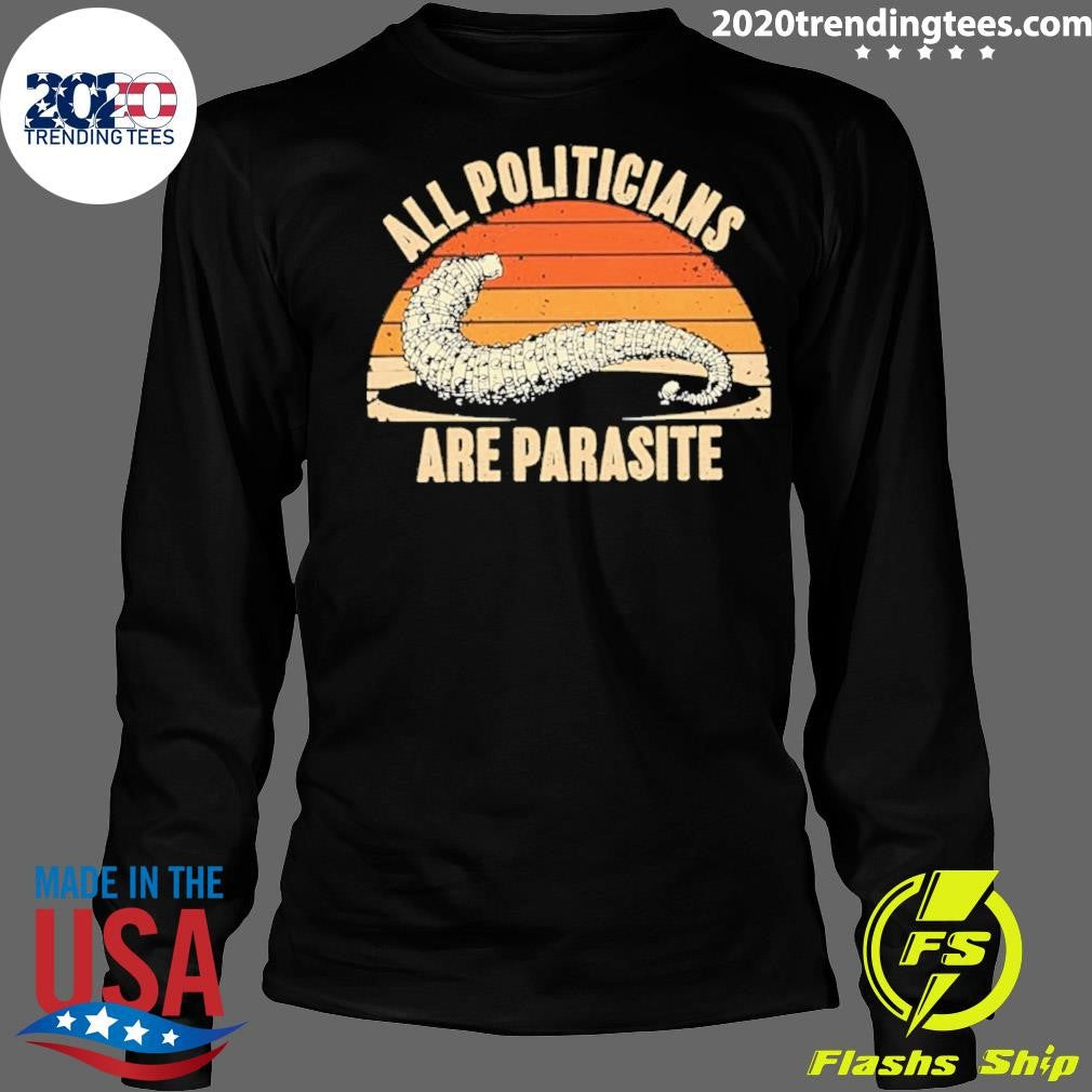 All Politicians Are Parasite Vintage Shirt