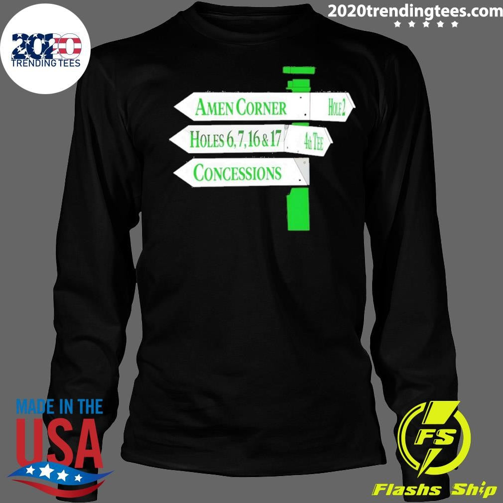 Amen Corner Hole 2 Holes 6 7 16 And 17 4th Concessions Shirt