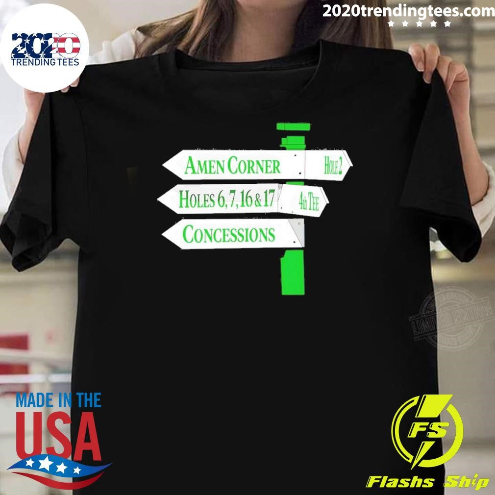 Amen Corner Hole 2 Holes 6 7 16 And 17 4th Concessions Shirt