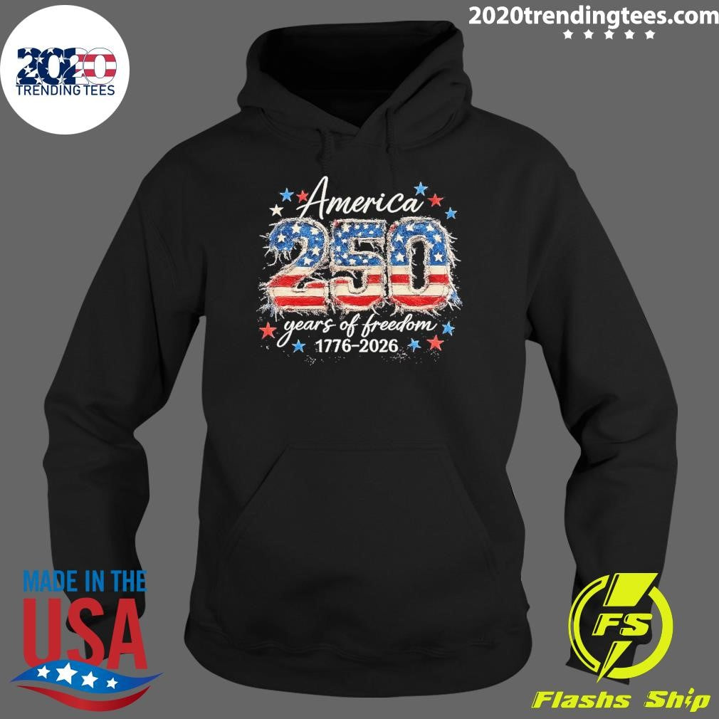America 250 Years Of Freedom 1776-2026 Shirt