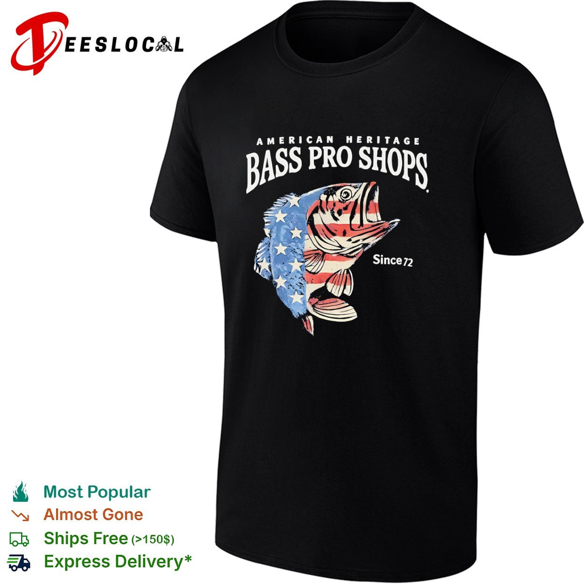 American Heritage Bass Pro Shops Since 72 shirt
