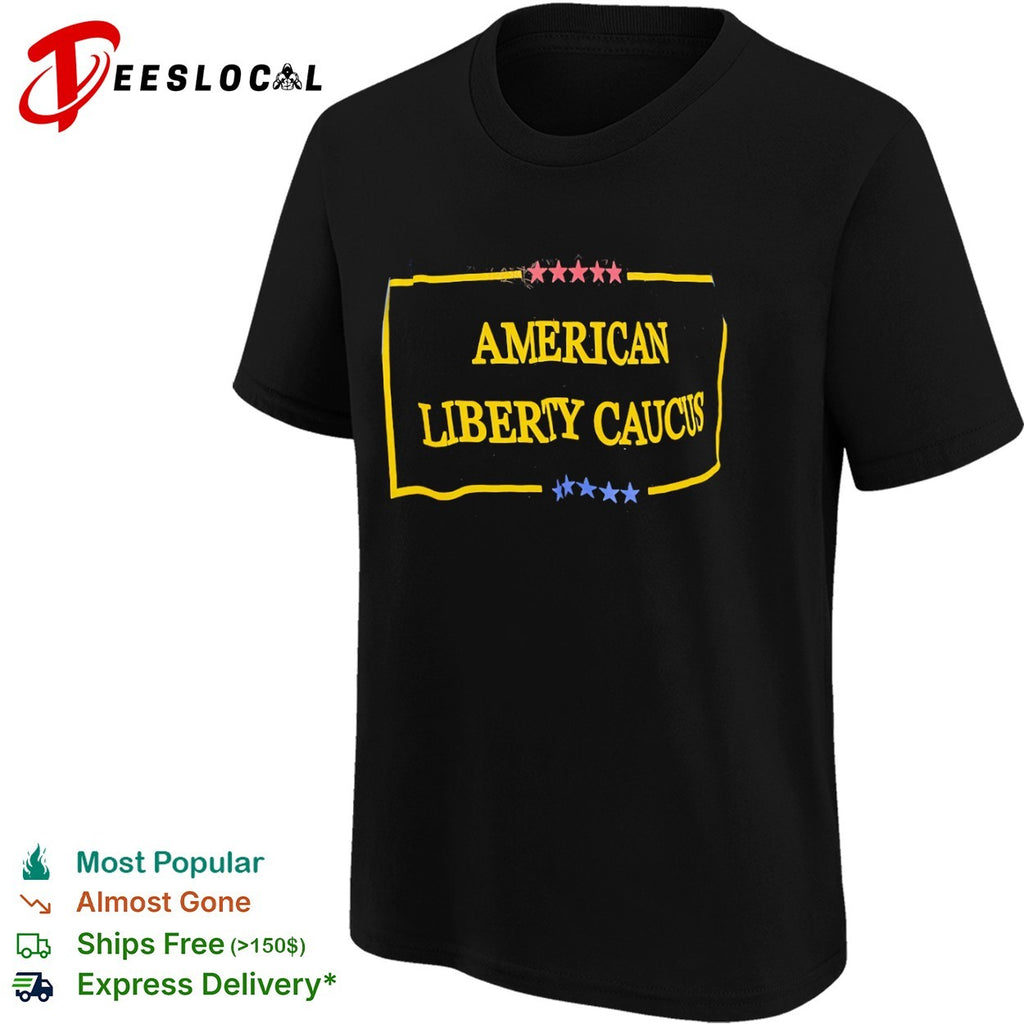 American Liberty Caucus shirt