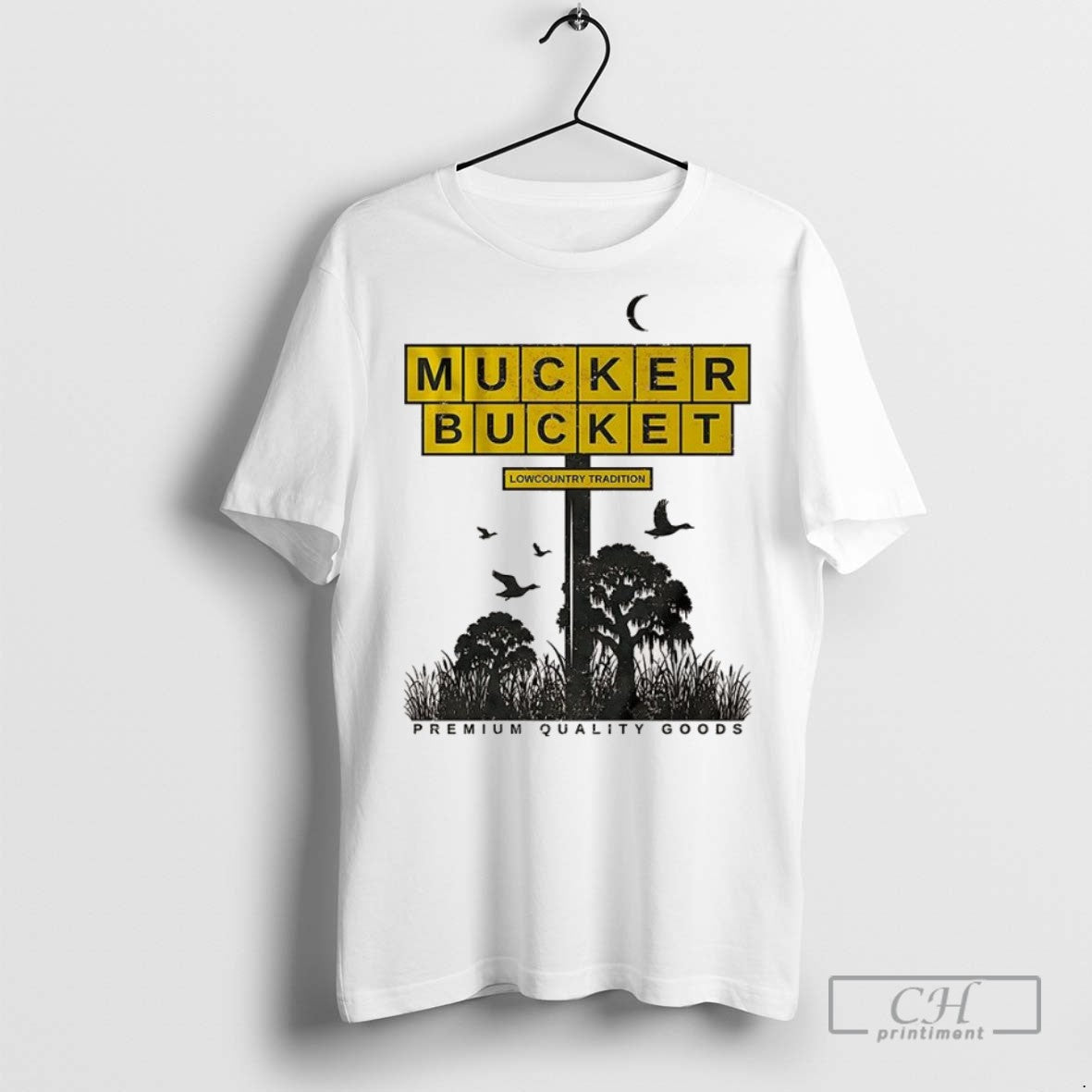 American Tradition Mucker Bucket Lowcountry Tradition Premiums Quality Goods T Shirts