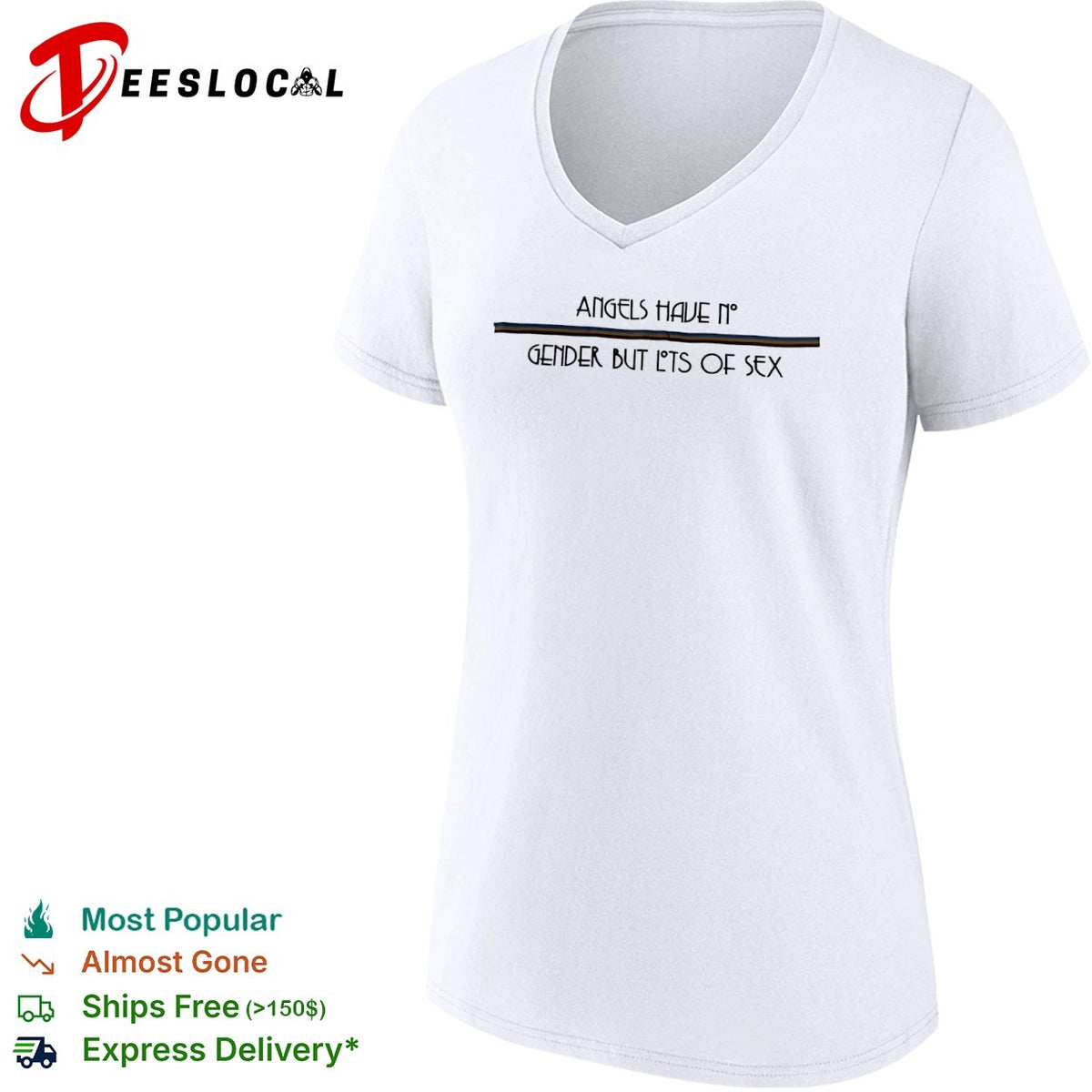 Angels have no gender but lots of sex shirt