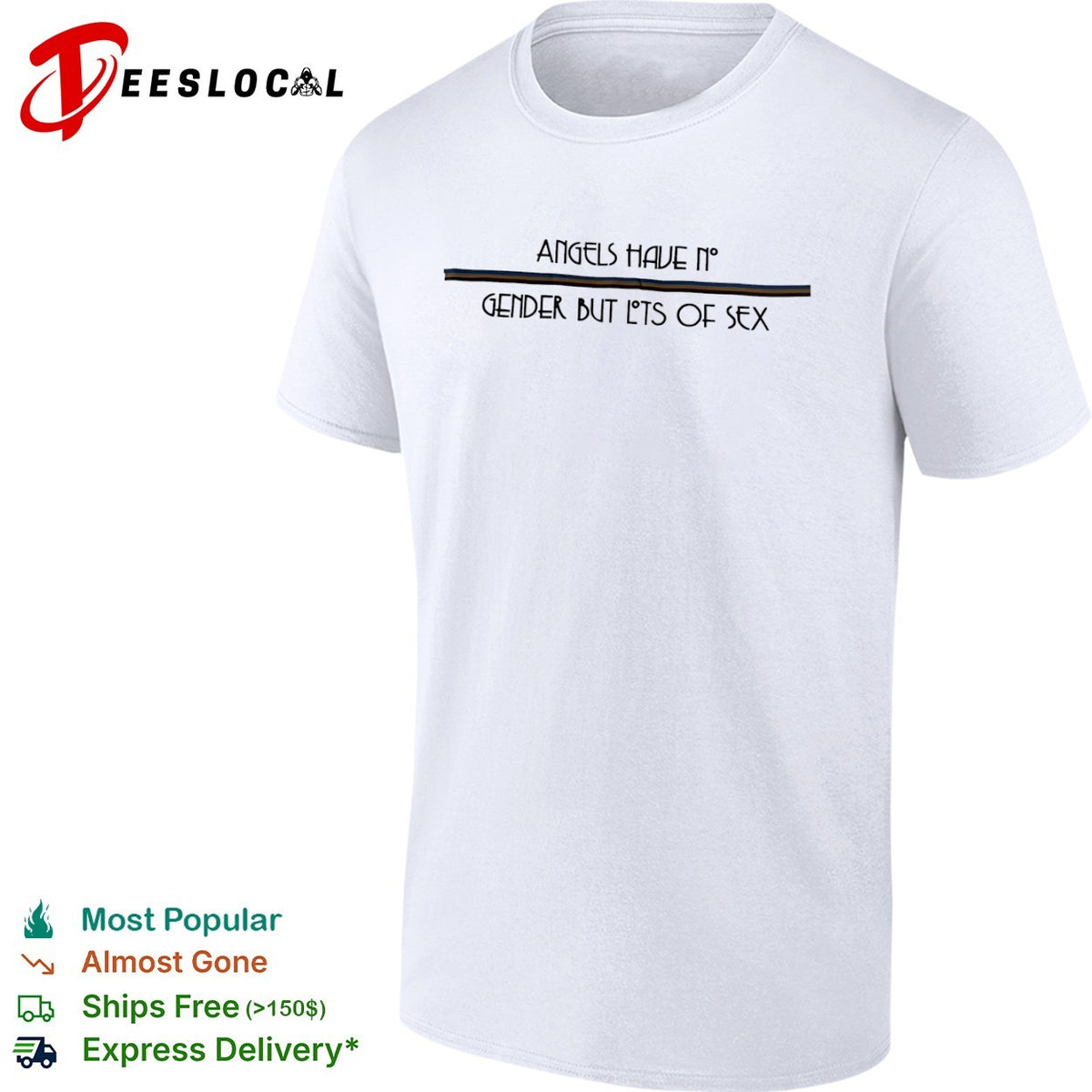 Angels have no gender but lots of sex shirt