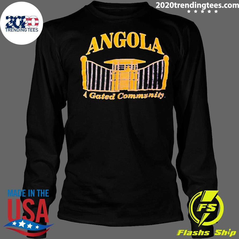 Angola A Gated Community Shirt