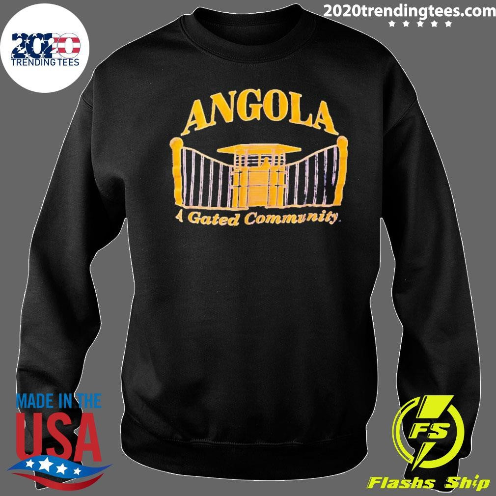 Angola A Gated Community Shirt