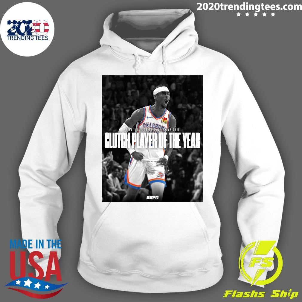 Another One For Shai The reigning MVP is now the 2025-26 Clutch Player of the Year Shirt