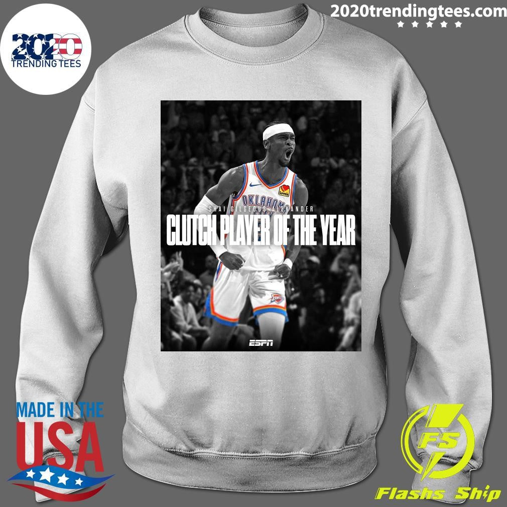 Another One For Shai The reigning MVP is now the 2025-26 Clutch Player of the Year Shirt