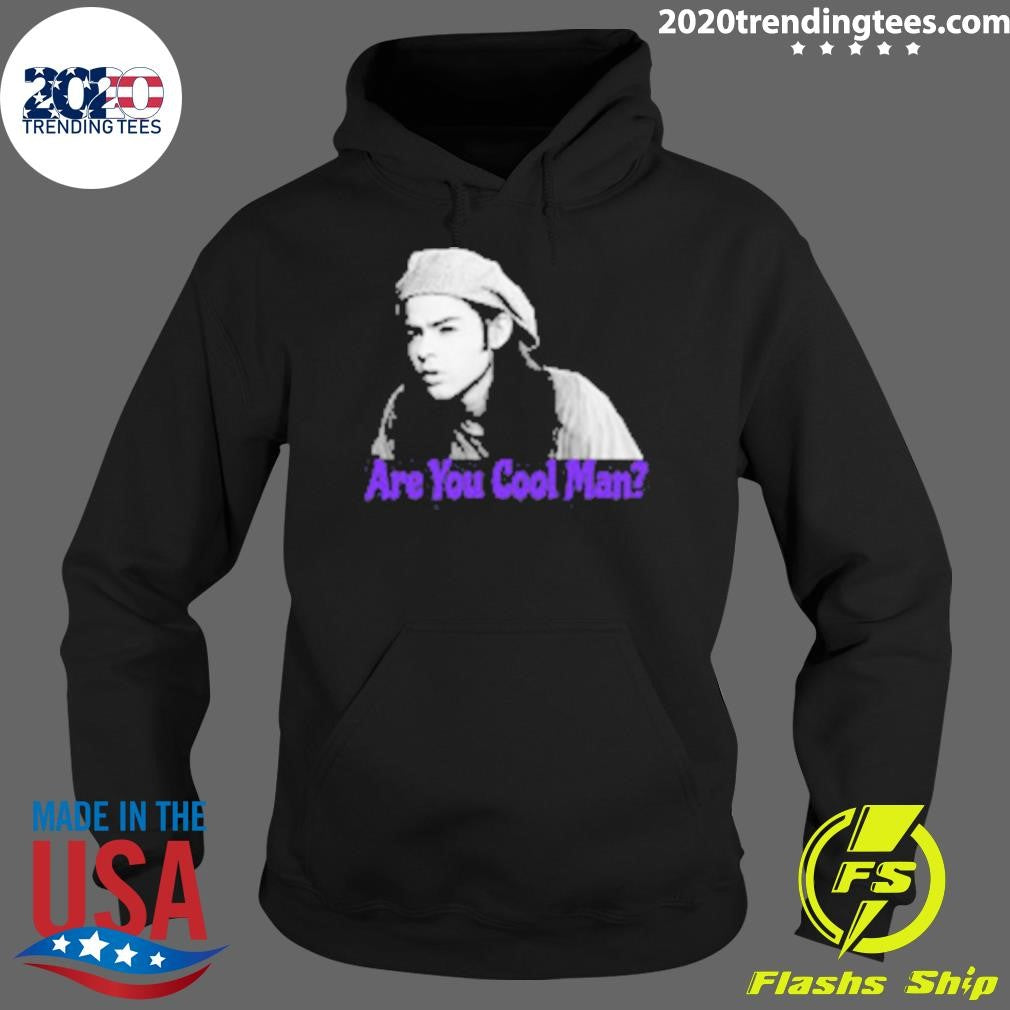 Are You Cool Man Dazed and Confused Cult Movie Shirt