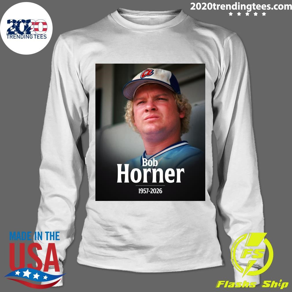 Arizona State Great, Atlanta Braves Infielder Bob Horner Dies At 68 1957-2026 Shirt