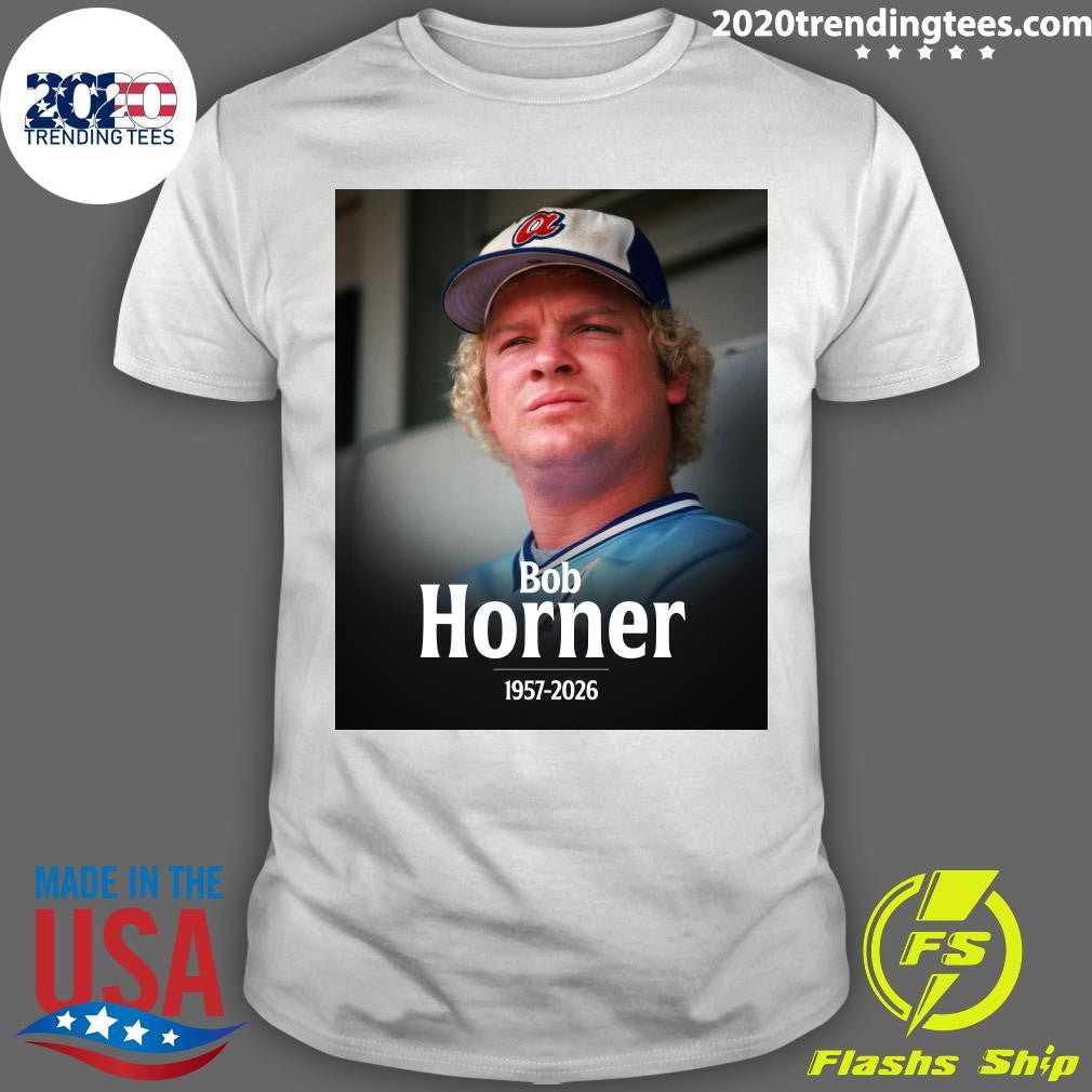 Arizona State Great, Atlanta Braves Infielder Bob Horner Dies At 68 1957-2026 Shirt