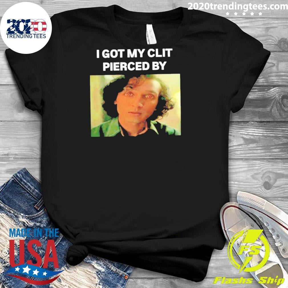Armand I Got My Clit Pierced By Shirt