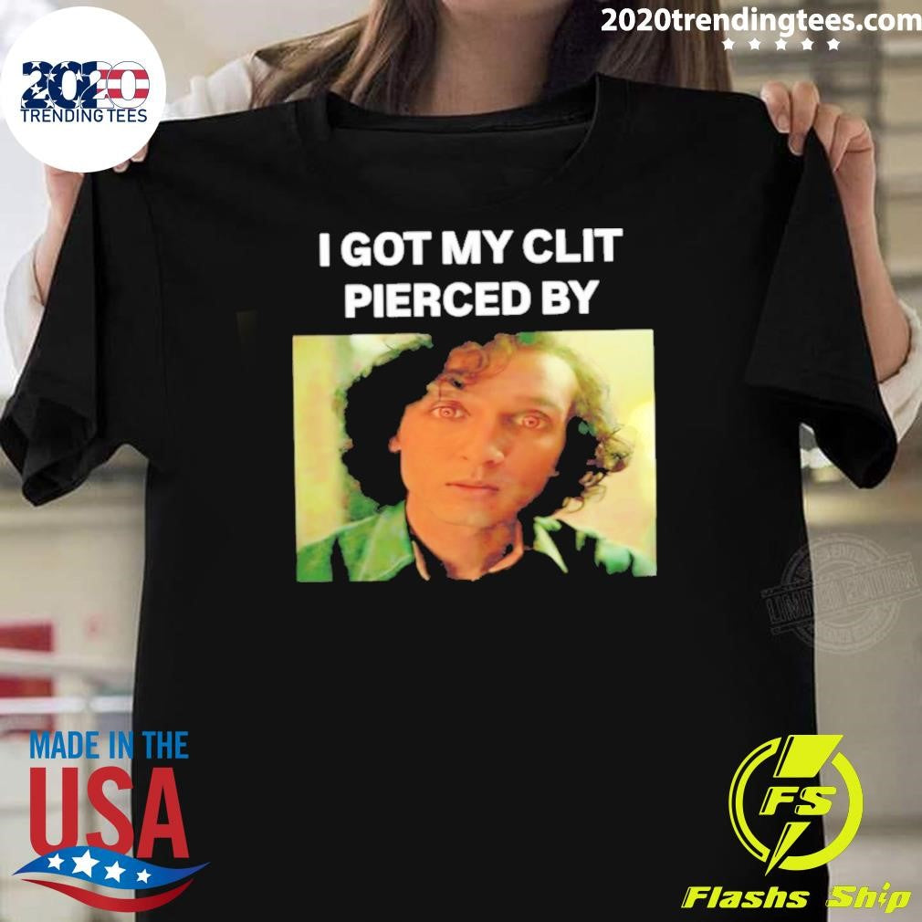 Armand I Got My Clit Pierced By Shirt