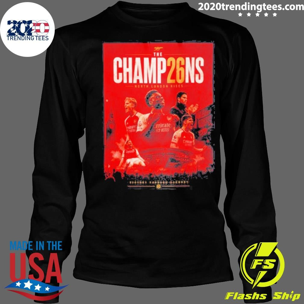 Arsenal Fc The Champ26ns Champions North London Rises Victory Through Harmony Shirt