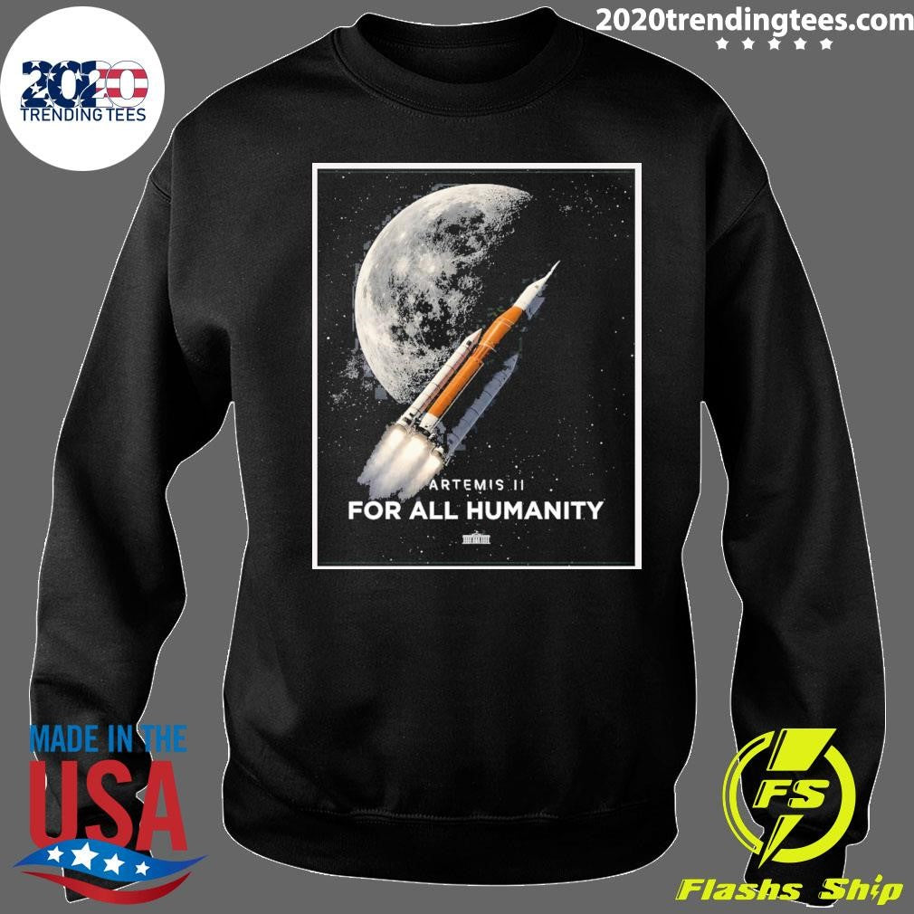 Artemis II For All Humanity The White House 2026 Shirt