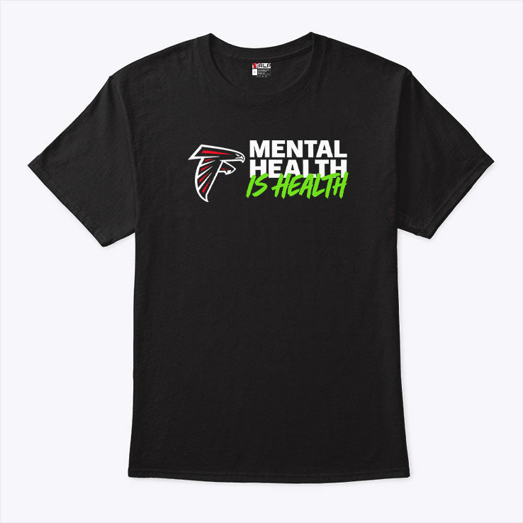 Atlanta Falcons Mental Health Is Health T Shirt