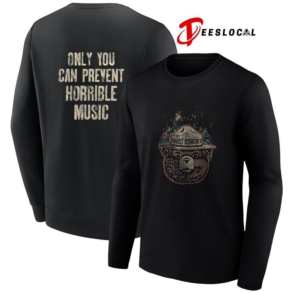 August Burns Red Smokey the Bear only you can prevent horrible music graphic shirt