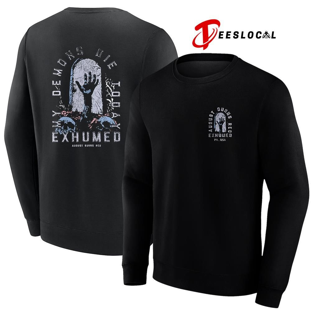 August Burns Red my demons die today exhumed graphic shirt