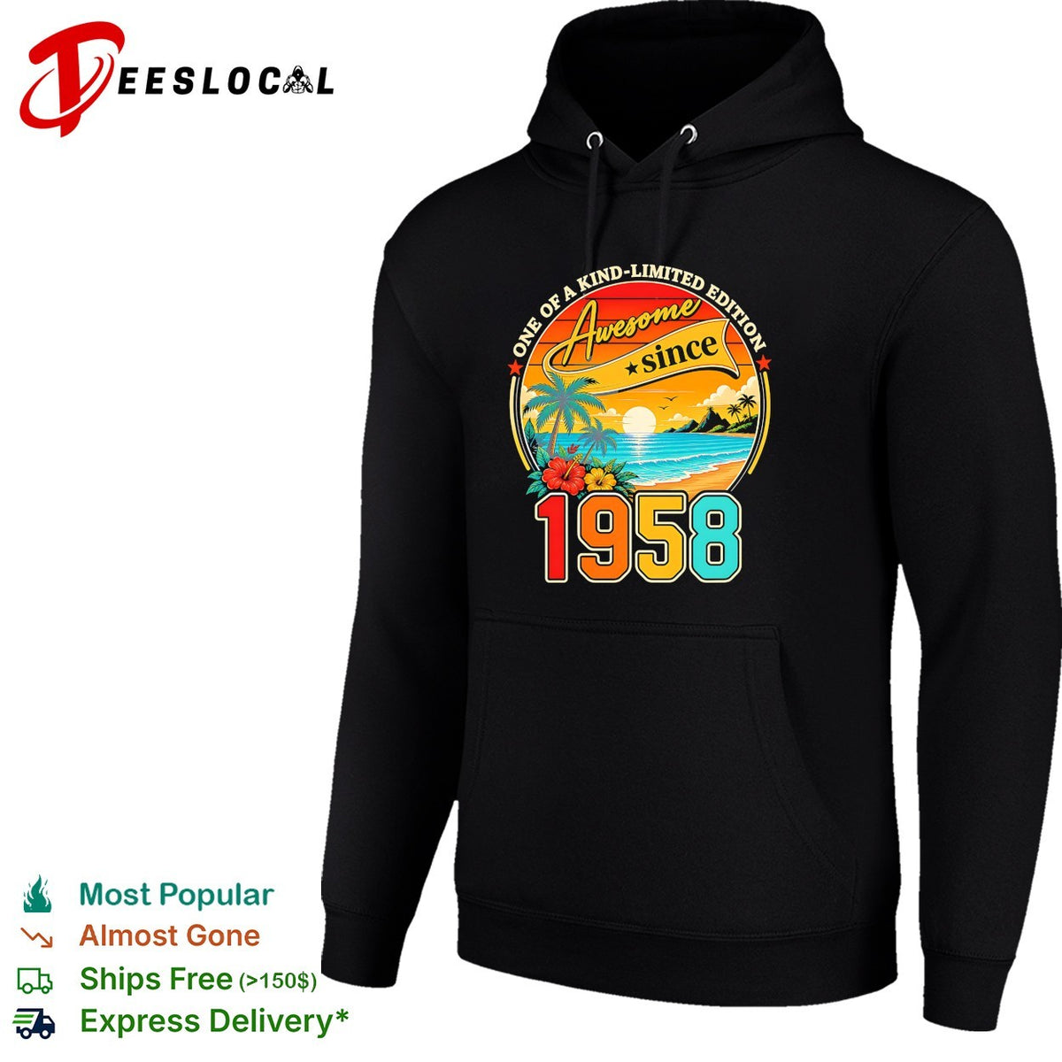 Awesome since 1958 one of a kind limited edition beach shirt