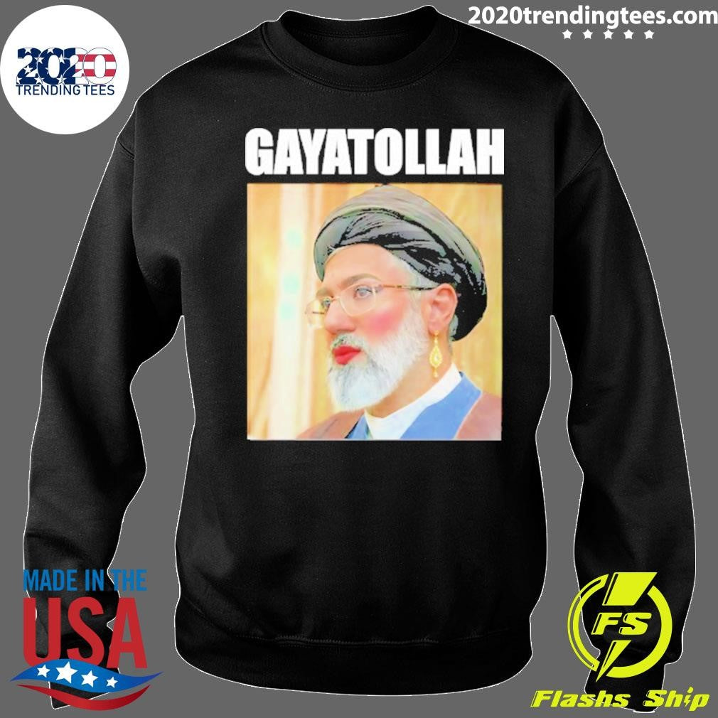 Ayatollah Khamenei Gay Gayatollah Funny Shirt