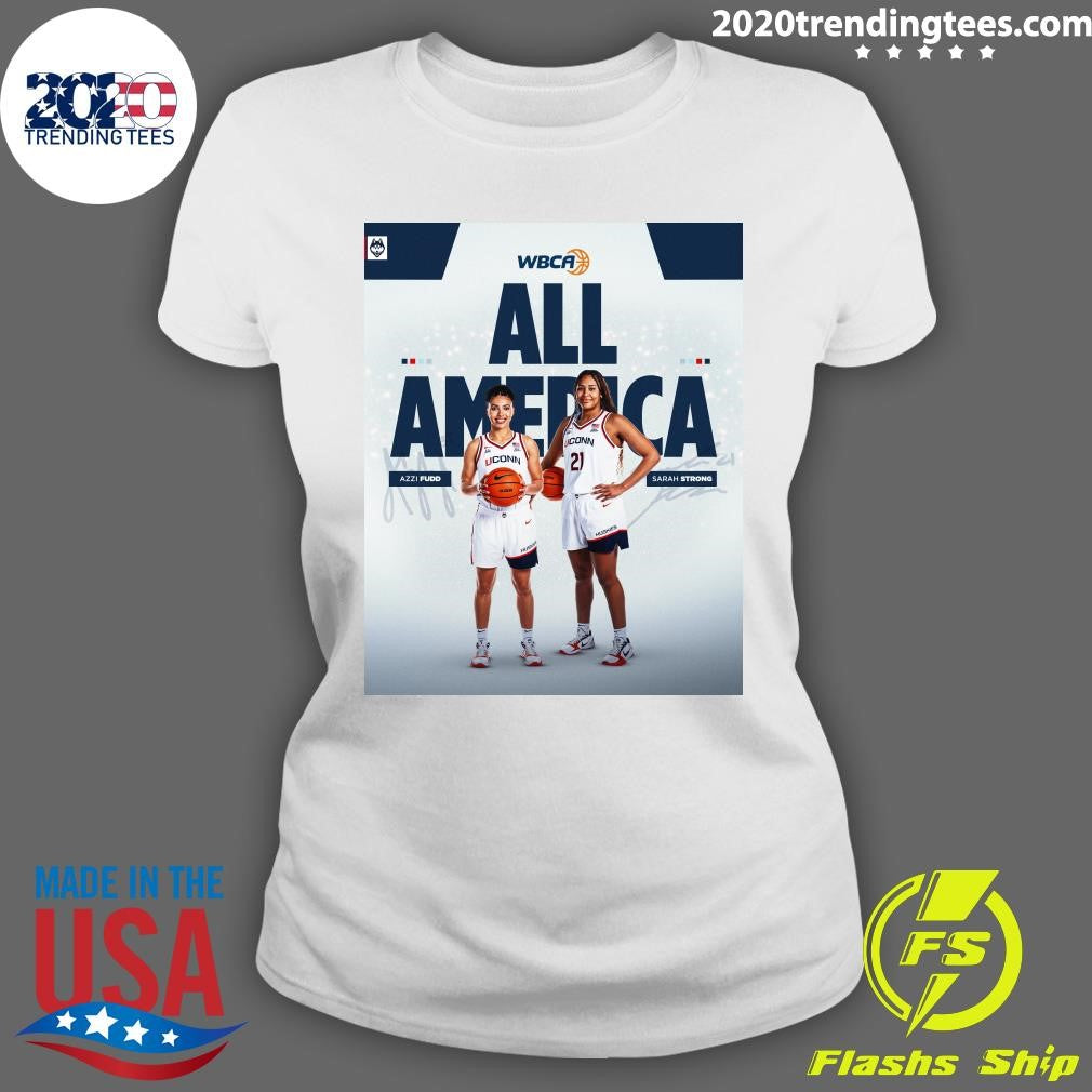 Azzi Fudd and Sarah Strong are 2026 WBCA All-Americans Shirt