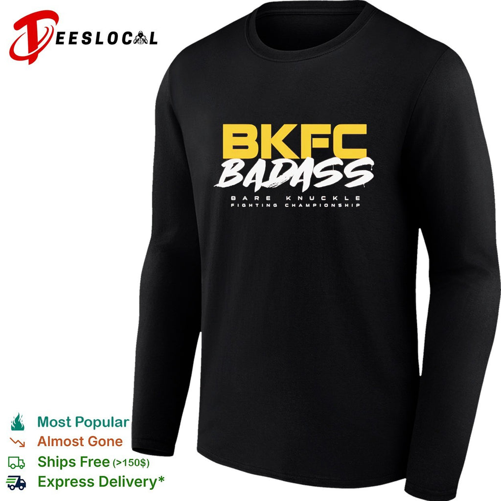 BKFC badass bare knuckle fighting championship bold text shirt