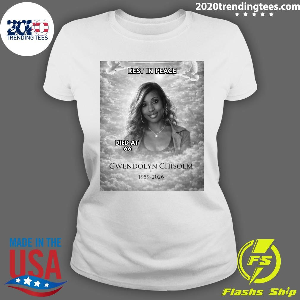 Rest In Peace Died At 66 Gwendolyn Chisolm 1959-2026 Shirt