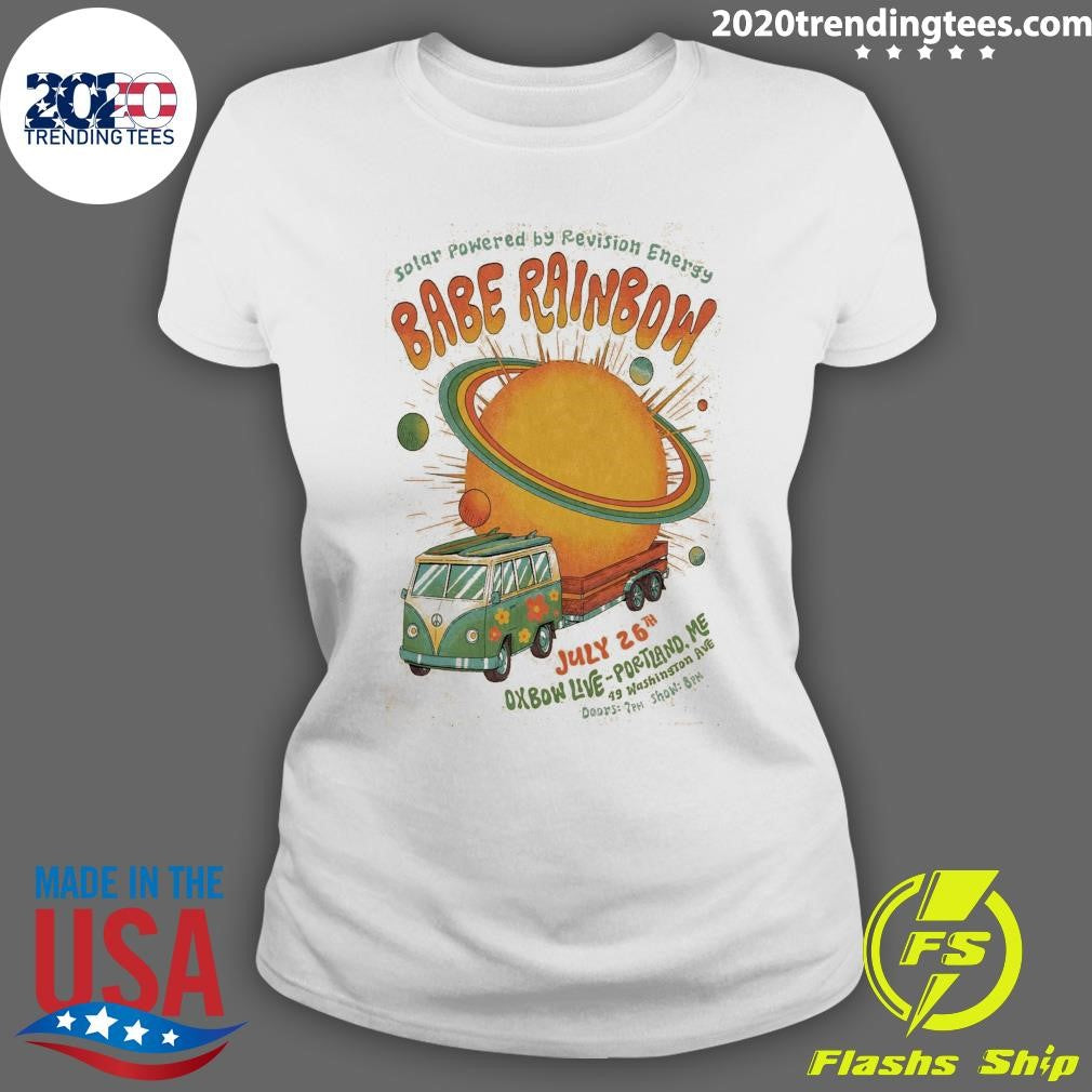Babe Rainbow Portland ME Tour On July 26th 2026 Shirt