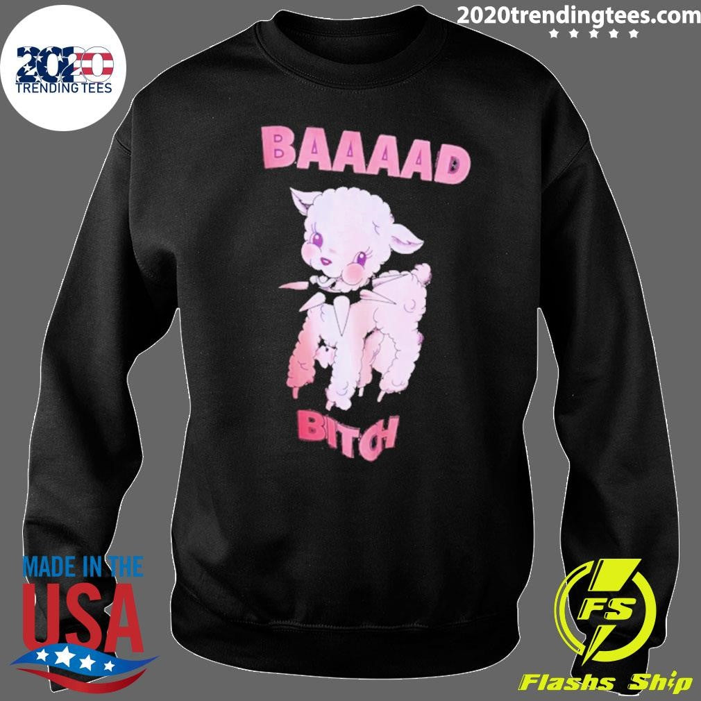 Baby Sheep Baaad Bitch Shirt