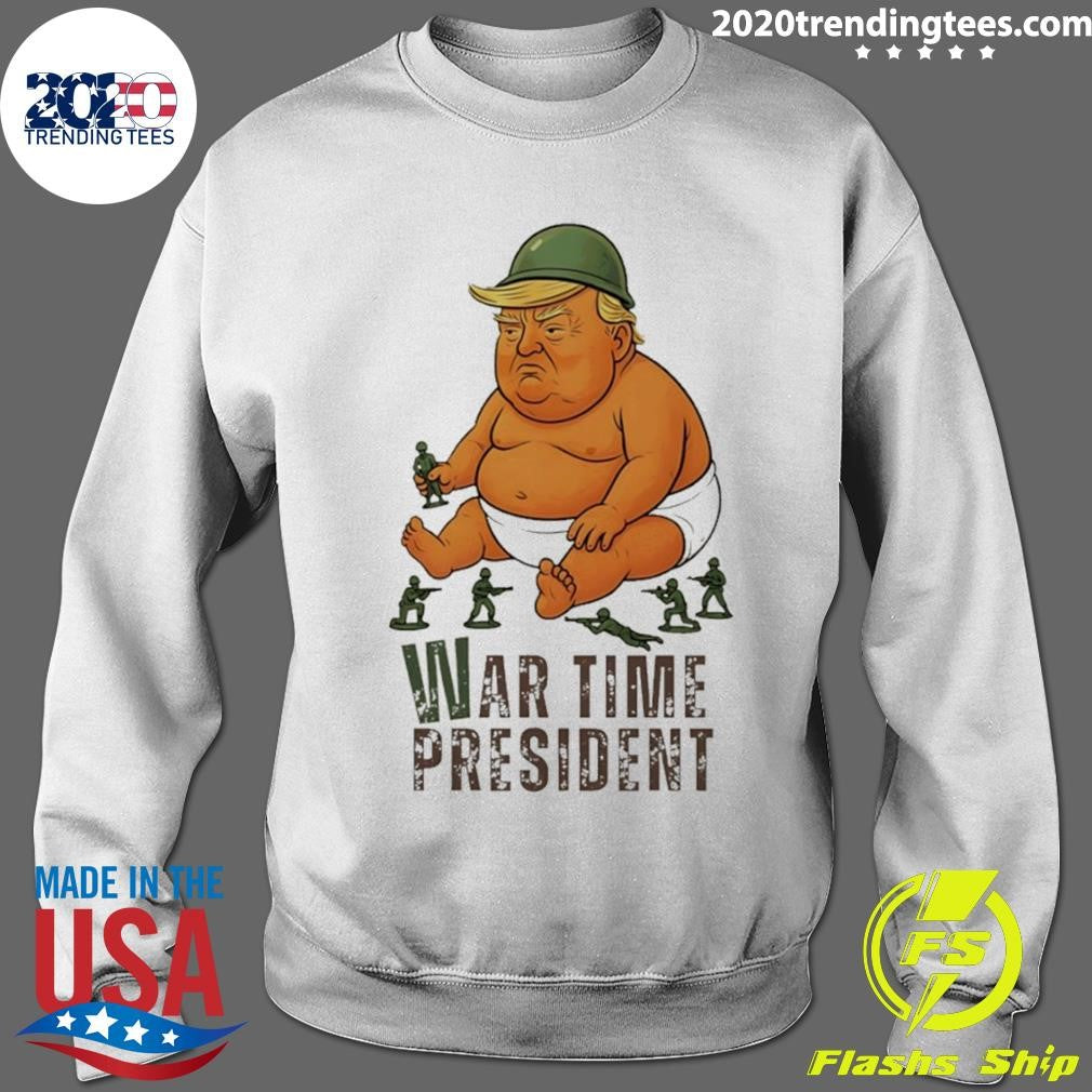 Baby Trump War Time President Political Satire Protest Activist Shirt