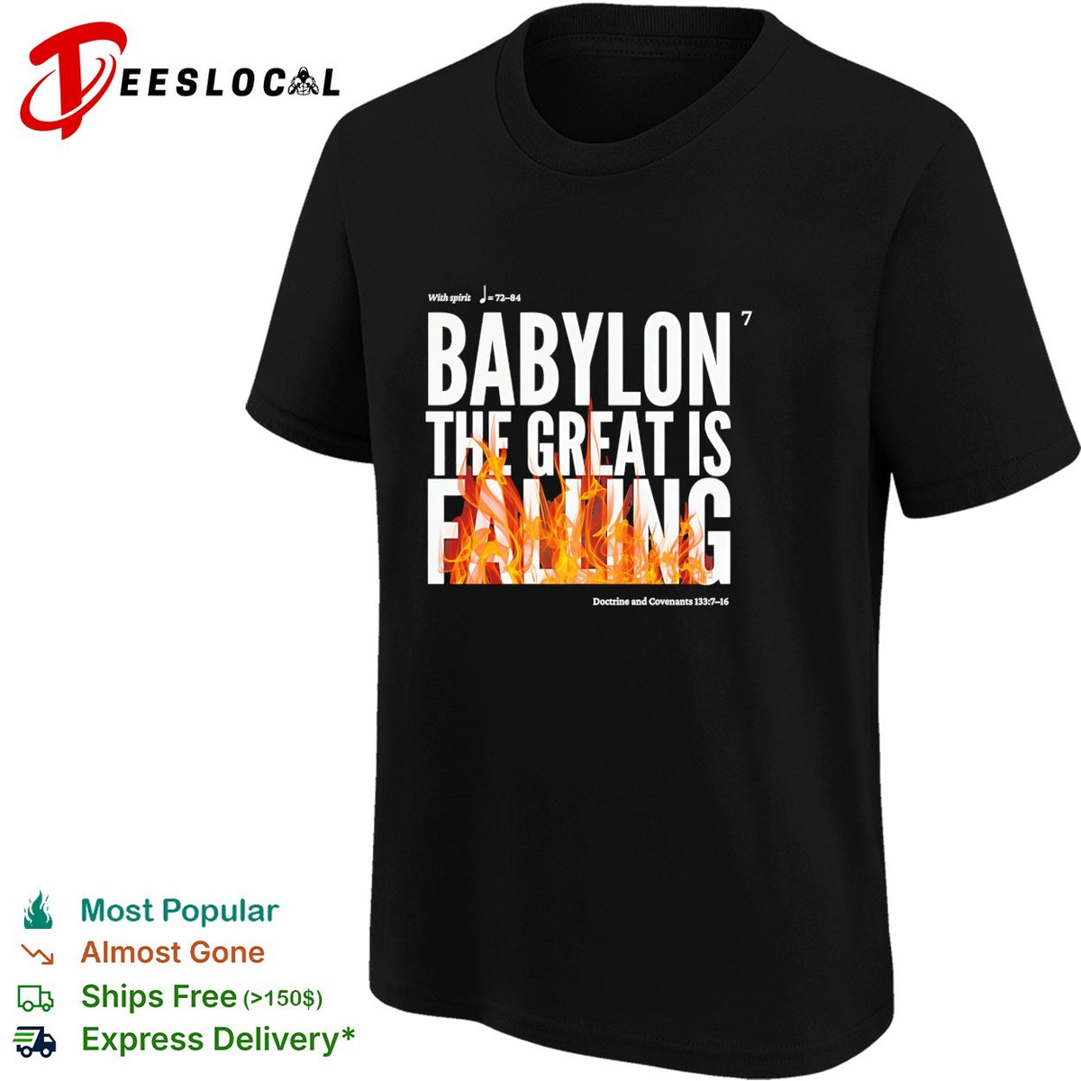 Babylon the great is falling fire Doctrine Covenants scripture shirt